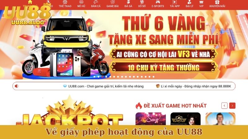 Về giấy phép hoạt động của UU88